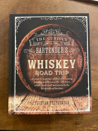 Curious Bartender's Whiskey Road Trip